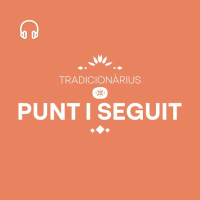Tradicionàrius · Punt i seguit 02-06-2025
